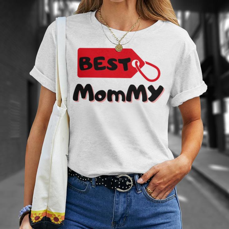 Best Mommy Gift For Mothers Day Unisex T-Shirt Gifts for Her