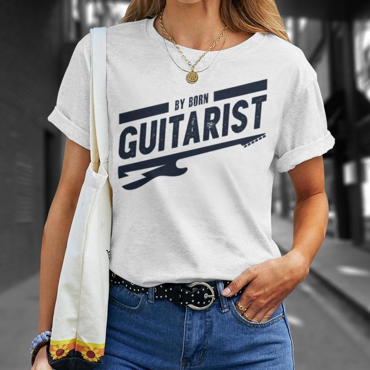 By Born Guitarist Unisex T-Shirt Gifts for Her