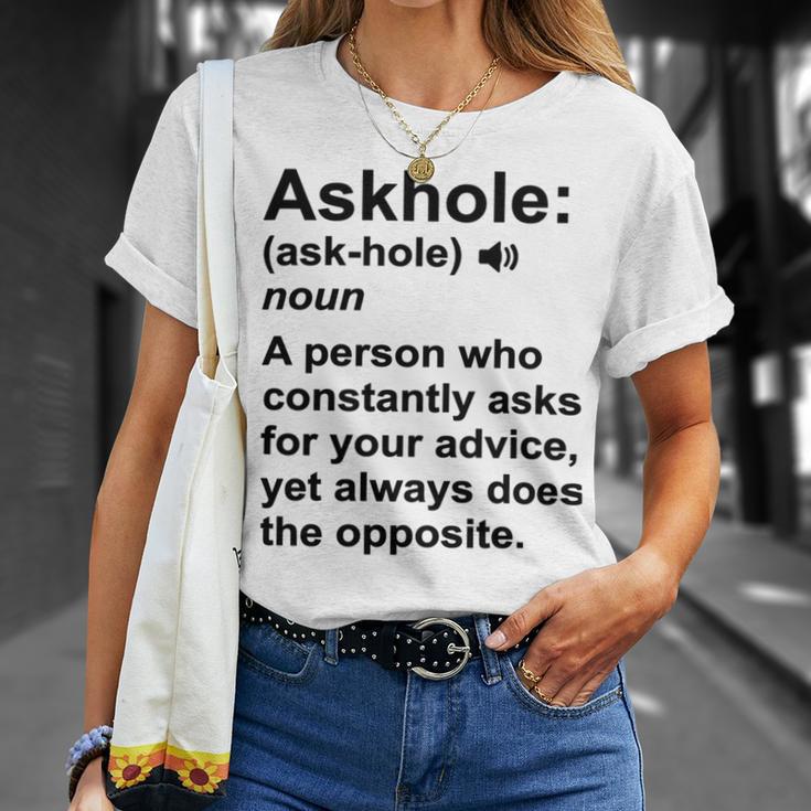 Funny Askhole Definition Dictionary Word Gag Sarcastic V4 Unisex T-Shirt Gifts for Her