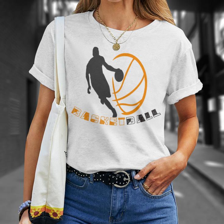 Funny Basketball Gift For Basketball Lovers Unisex T-Shirt Gifts for Her