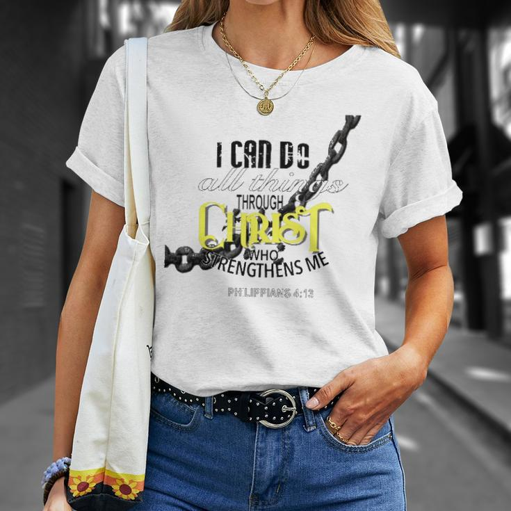 I Can Do All Things Through Christ Philippians 413 Bible Unisex T-Shirt Gifts for Her