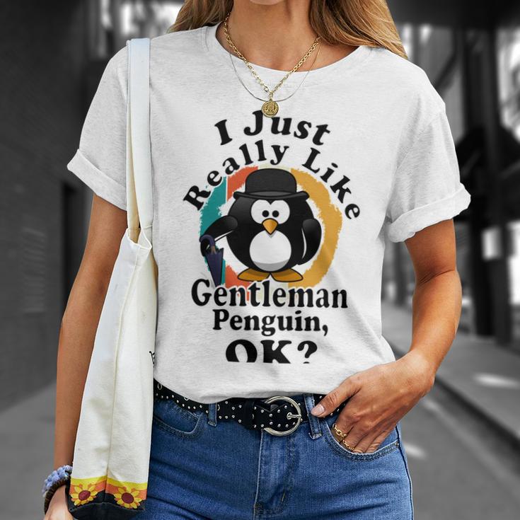 I Really Like Gentleman Penguin Ok Unisex T-Shirt Gifts for Her