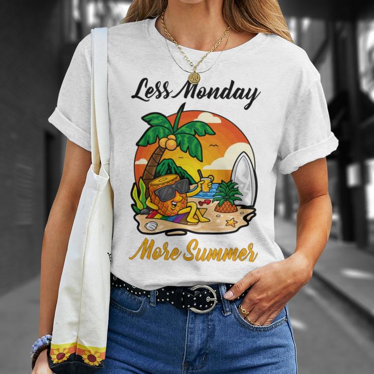 Less Monday More Summer Funny Pineapple Gift Pineapple Lover Unisex T-Shirt Gifts for Her