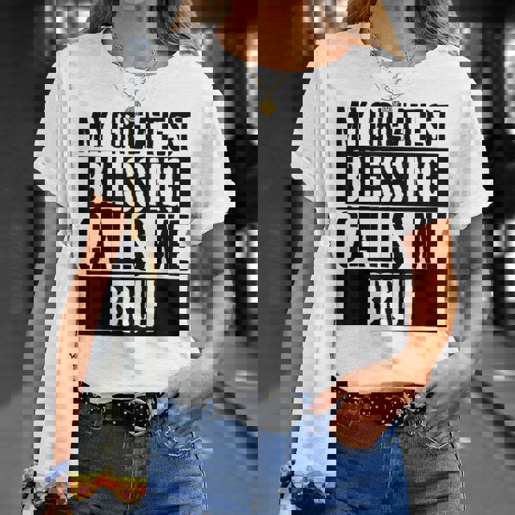 My Greatest Blessing Calls Me Bruh Vintage Mothers Day Unisex T-Shirt Gifts for Her