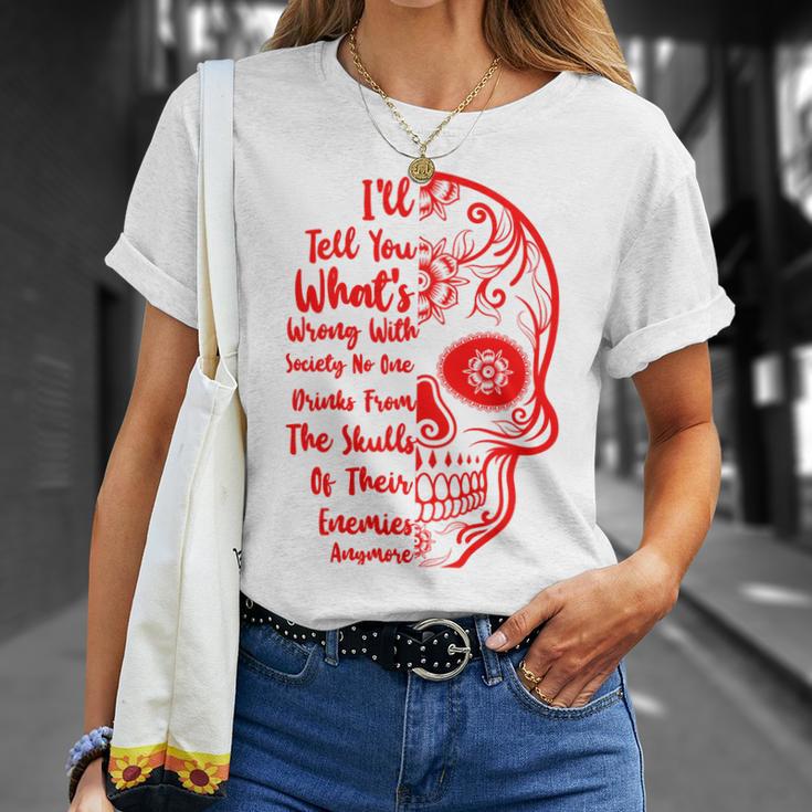 Official Wrong Society Drink From The Skull Of Your Enemies V3 Unisex T-Shirt Gifts for Her