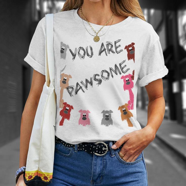 Official You Are Pawsome Unisex T-Shirt Gifts for Her