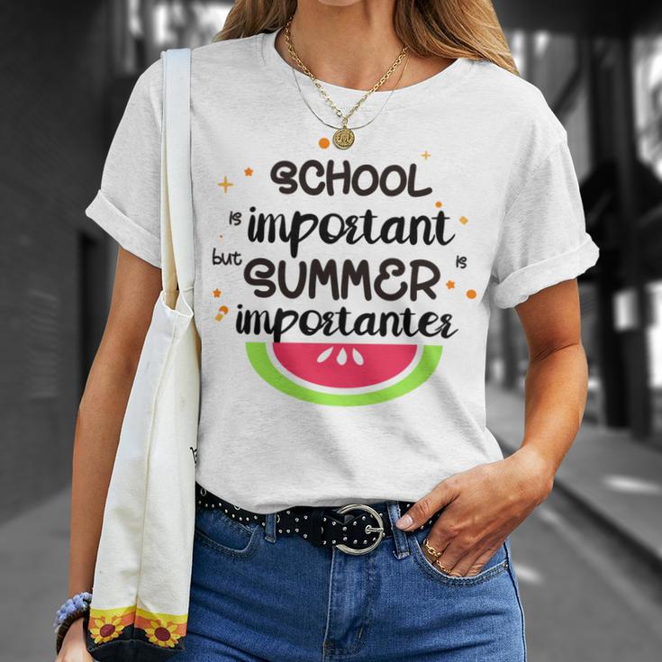 School Is Important But Summer Is Importanter Watermelon Design Unisex T-Shirt Gifts for Her