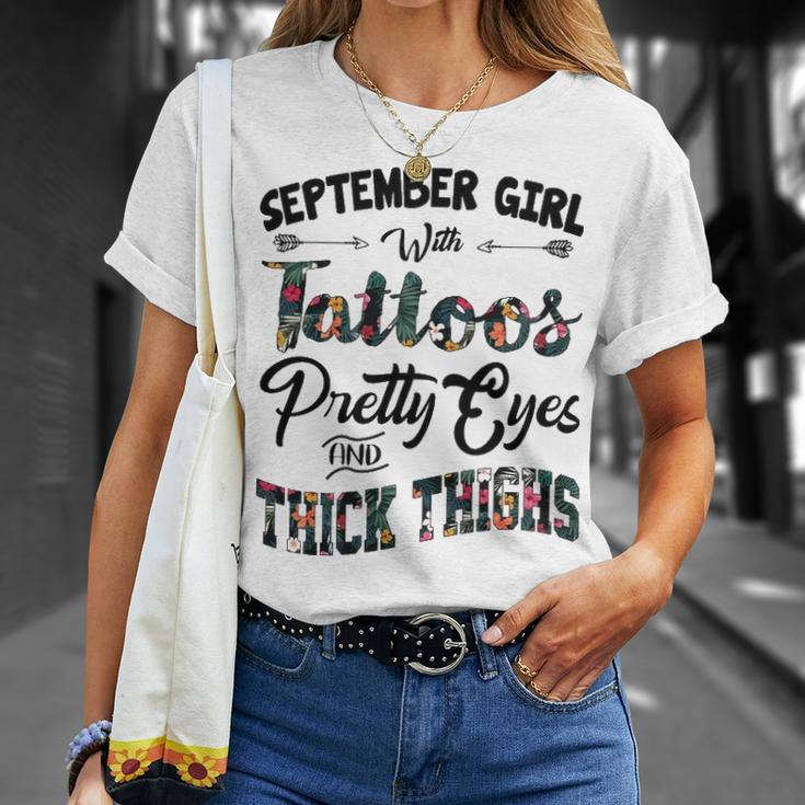 September Girl September Girl With Tattoos Pretty Eyes And Thick Thighs T-Shirt Gifts for Her