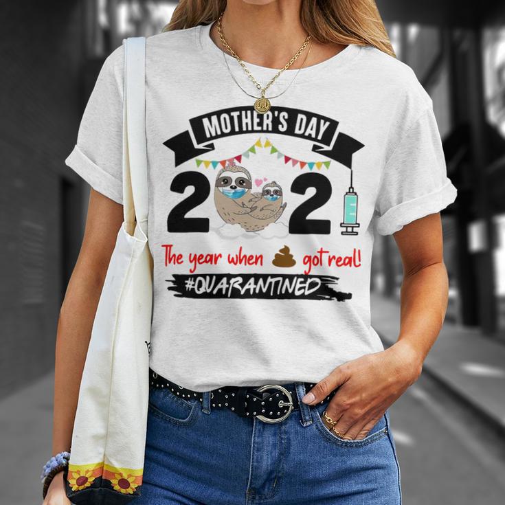 Sloth Mothers Day 2021 The Year When 848 Shirt Unisex T-Shirt Gifts for Her