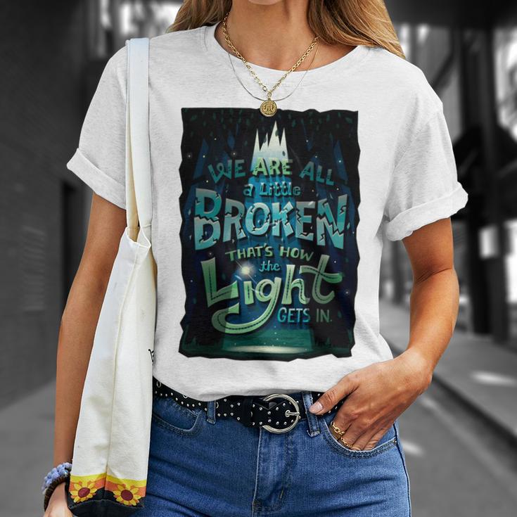 We Are All Broken 350 Trending Shirt Unisex T-Shirt Gifts for Her