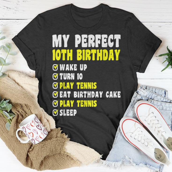 10 Years Old My Perfect 10Th Birthday Tennis 10Th Birthday Unisex T-Shirt Funny Gifts