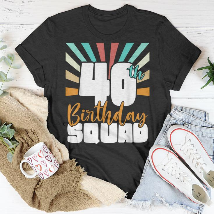 40Th Birthday Squad Vintage Retro Funny 40 Year Old Birthday Unisex T-Shirt Funny Gifts
