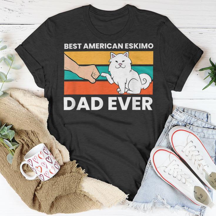 Best American Eskimo Dad Ever Funny American Eskimo Dad Unisex T-Shirt Unique Gifts