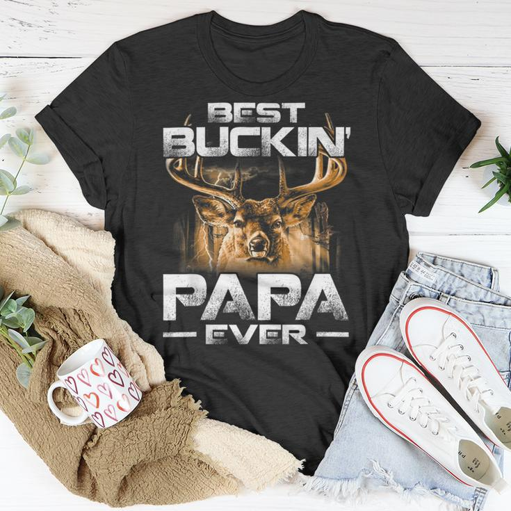 Best Buckin Papa Ever Deer Hunting Bucking Father Unisex T-Shirt Unique Gifts