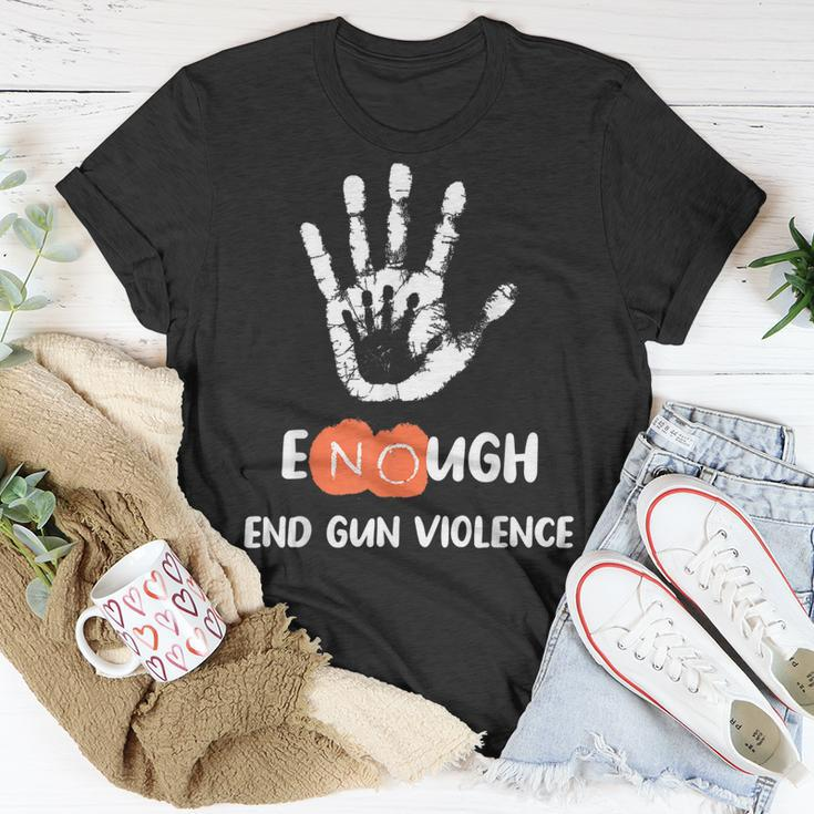 Enough End Gun Violence No Gun Anti Violence No Gun Unisex T-Shirt Unique Gifts
