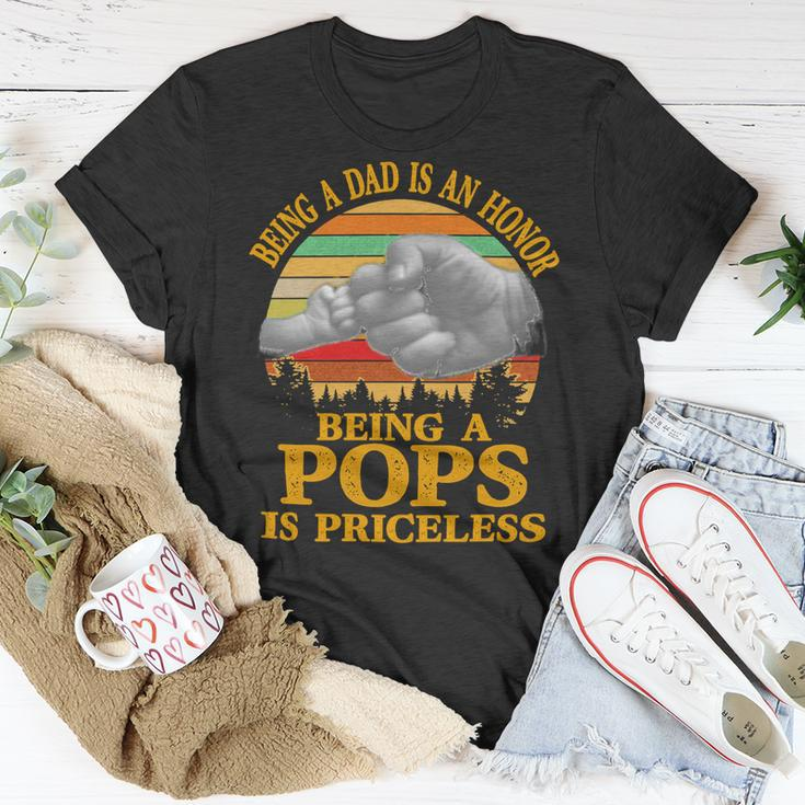 Father Grandpa Being A Dad Is An Honor Being A Pops Is Priceless 248 Family Dad Unisex T-Shirt Unique Gifts