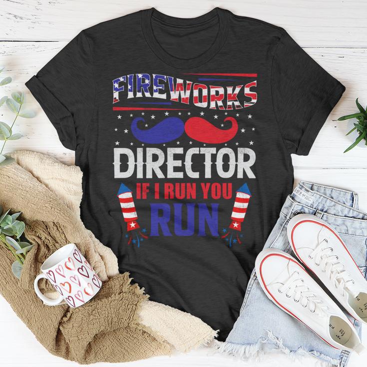 Fireworks Director If I Run You Run Unisex T-Shirt Funny Gifts