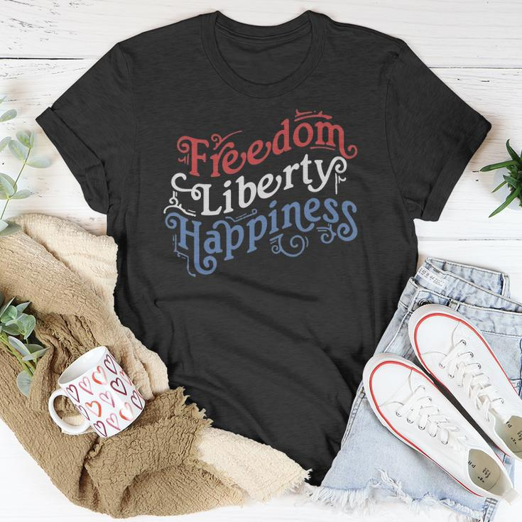 Freedom Liberty Happiness Red White And Blue Unisex T-Shirt Unique Gifts