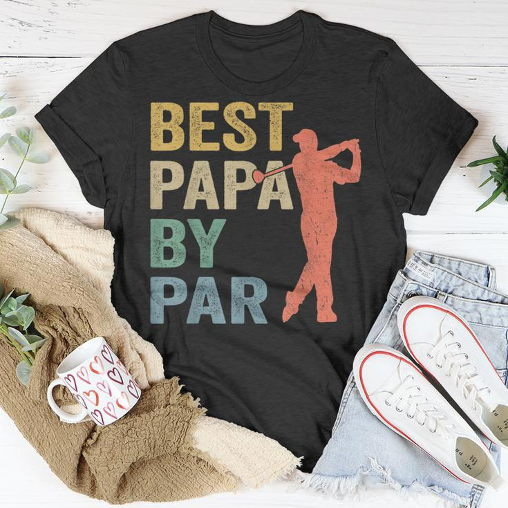 Funny Best Papa By Par Fathers Day Golf Gift Grandpa Unisex T-Shirt Unique Gifts