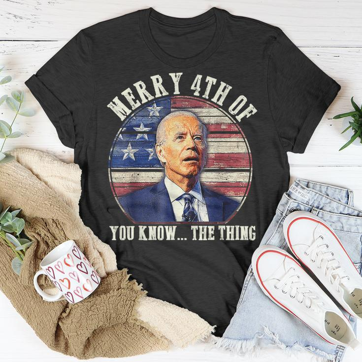Funny Biden Merry 4Th Of You Know The Thing Anti Biden Unisex T-Shirt Unique Gifts