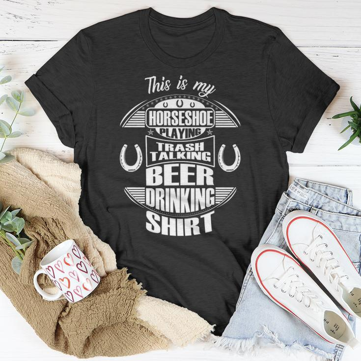 Funny Horseshoe Playing Beer Drinking Trash Talking Gift Unisex T-Shirt Unique Gifts