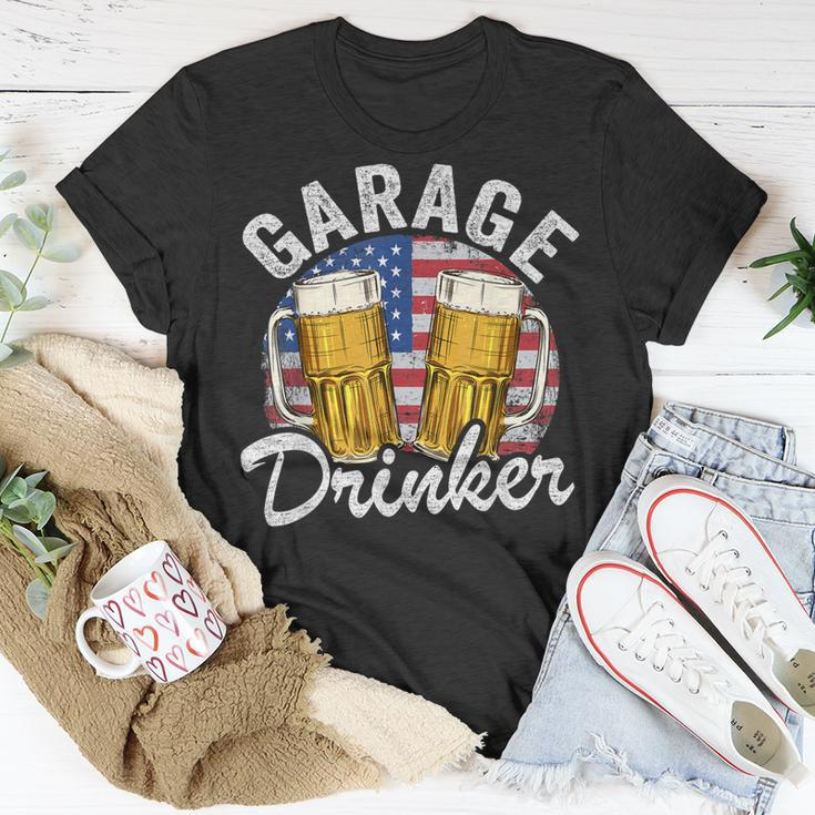 Garage Drinker 4Th Of July American Flag Dad Mens Garage Unisex T-Shirt Funny Gifts