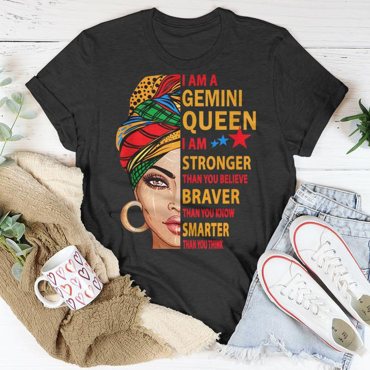 Gemini Queen I Am Stronger Birthday Gift For Gemini Zodiac Unisex T-Shirt Funny Gifts