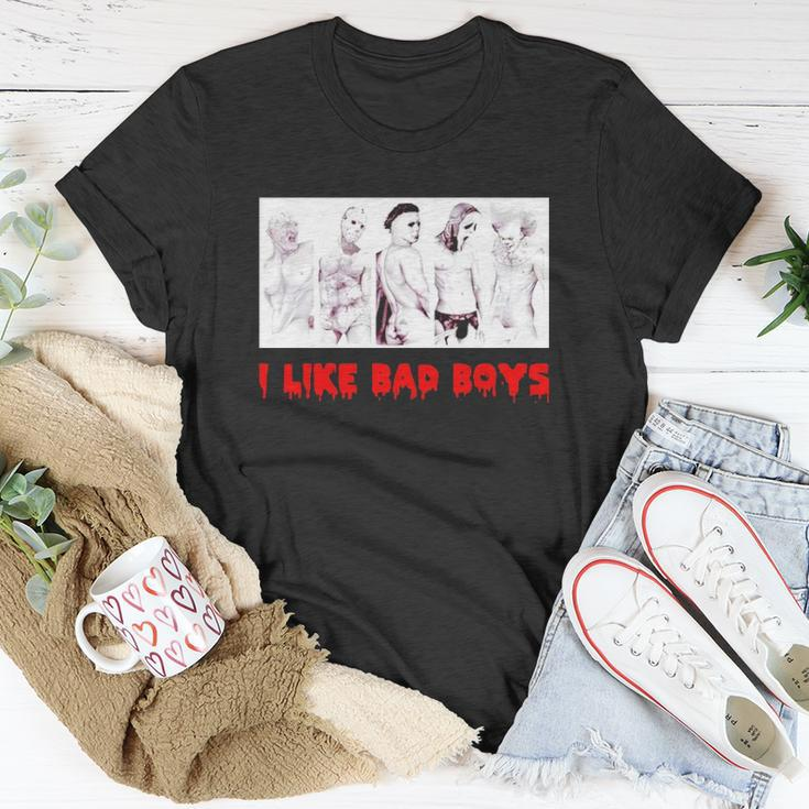 I Like Bad Boys Horror Movies Unisex T-Shirt Unique Gifts