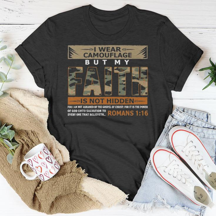 I Wear Camouflage But My Faith Is Not Hidden Unisex T-Shirt Unique Gifts