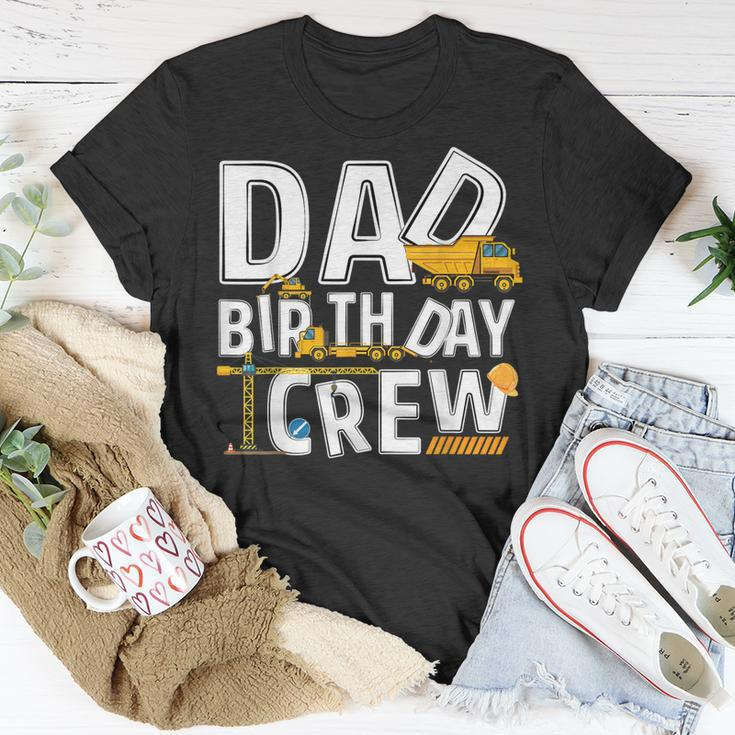 Mens Construction Dad Birthday Crew Party Worker Dad Unisex T-Shirt Funny Gifts