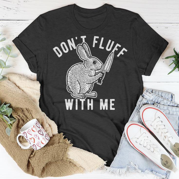 Mens Dont Fluff With Me Tshirt Funny Bunny Rabbit Easter Graphic Novelty Tee 176 Trending Unisex T-Shirt Funny Gifts