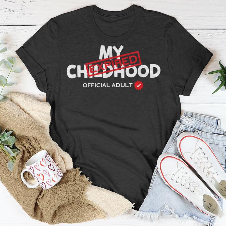 My Childhood Expired Official Adult Funny Birthday 189 Trending Shirt Unisex T-Shirt Funny Gifts