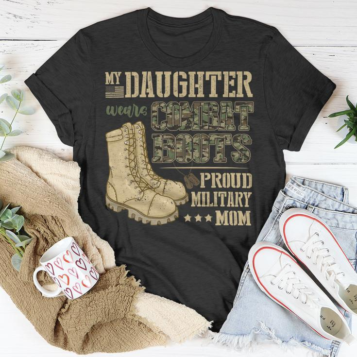 My Daughter Wears Combat Boots - Proud Military Mom Gift T-Shirt Unisex T-Shirt Unique Gifts