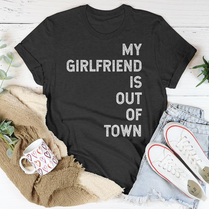 My Girlfriend Is Out Of Town V2 Unisex T-Shirt Unique Gifts
