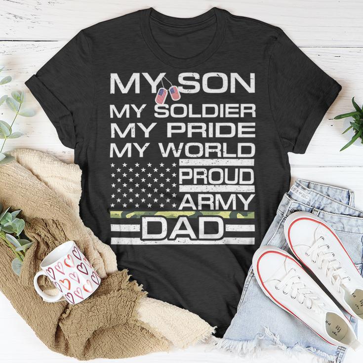 My Son My Soldier Hero Proud Army Dad 702 Shirt Unisex T-Shirt Funny Gifts