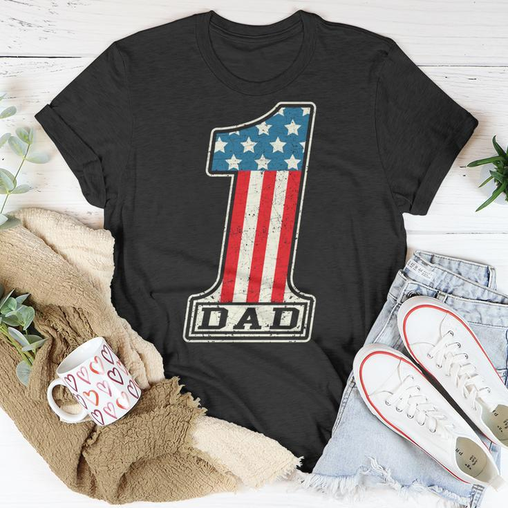 Number One Dad American Flag 4Th Of July Fathers Day Gift Unisex T-Shirt Funny Gifts