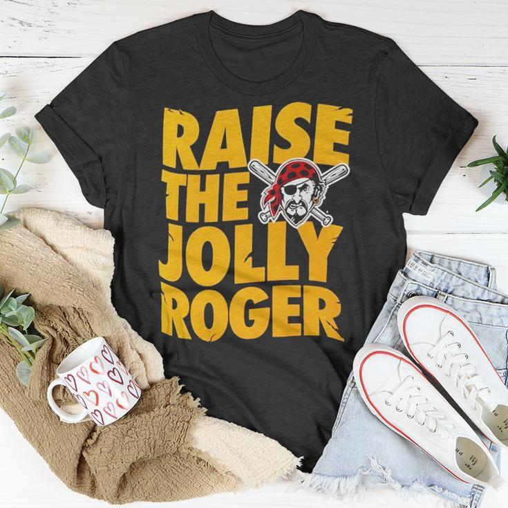 Pirates Raise The Jolly Roger Unisex T-Shirt Unique Gifts