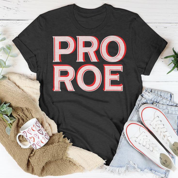 Pro Roe Unisex T-Shirt Funny Gifts