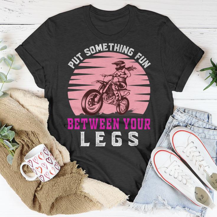 Put The Fun Between Your Legs Funny Girl Motocross Gift Girl Motorcycle Lover Vintage Unisex T-Shirt Funny Gifts