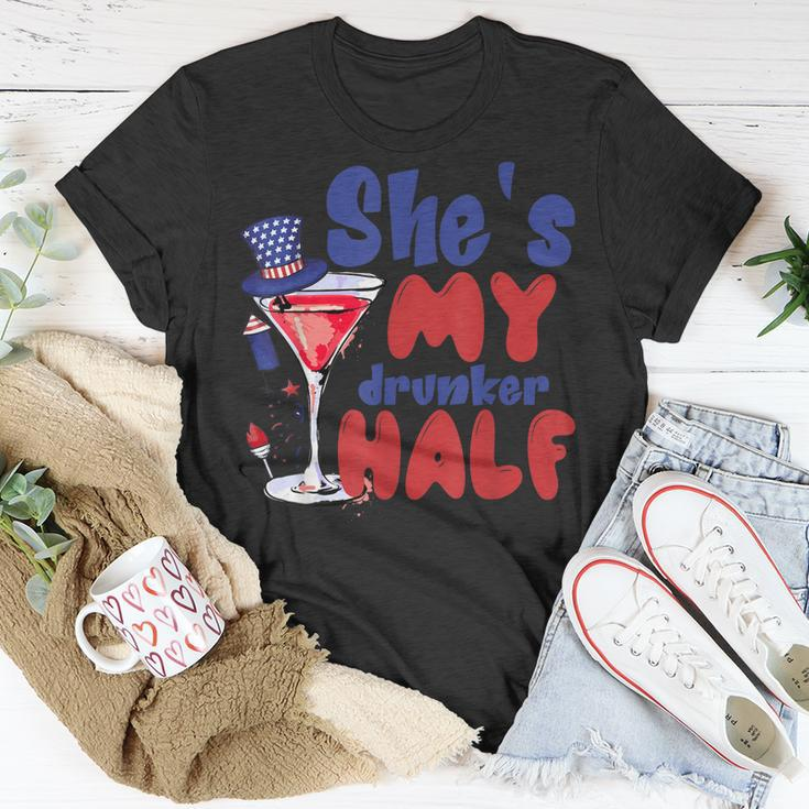 She My Drunker Half 4Th Of July Couples Drinking Unisex T-Shirt Funny Gifts