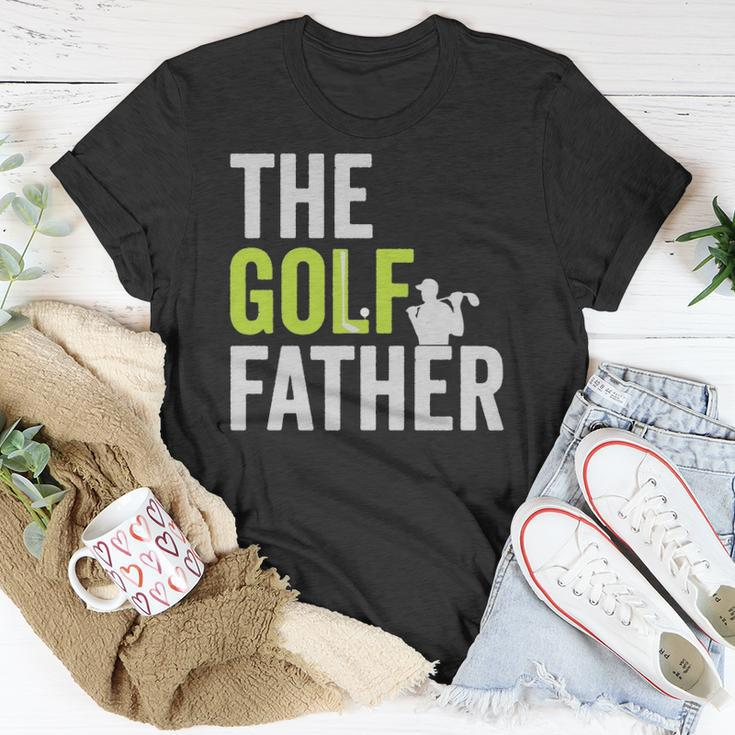 The Golf Father Golffather Funny Golf Lover Gift Golfing Unisex T-Shirt Unique Gifts