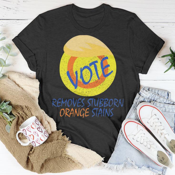 Vote Removes Stubborn Orange Stains 902 Shirt Unisex T-Shirt Funny Gifts