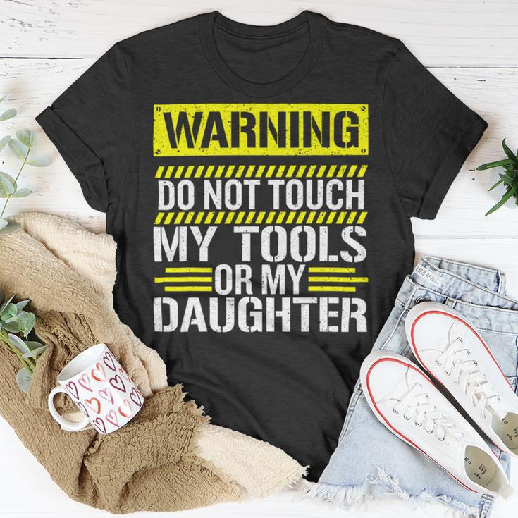 Warning Do Not Touch My Tools 196 Shirt Unisex T-Shirt Funny Gifts