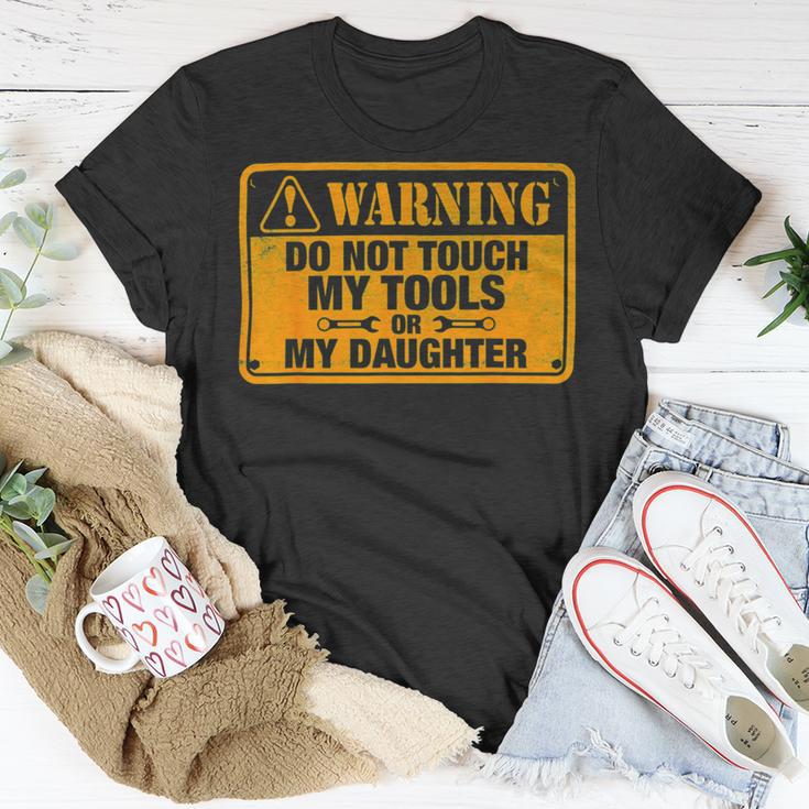 Warning Do Not Touch My Tools 198 Shirt Unisex T-Shirt Funny Gifts