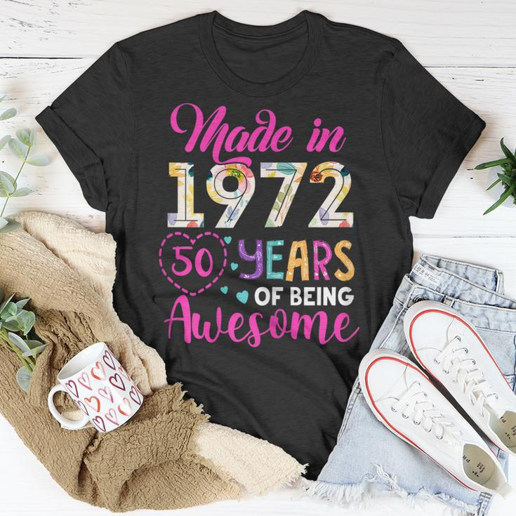 Womens 50 Year Of Being Awesome Made In 1972 Birthday Gifts Vintage Unisex T-Shirt Funny Gifts