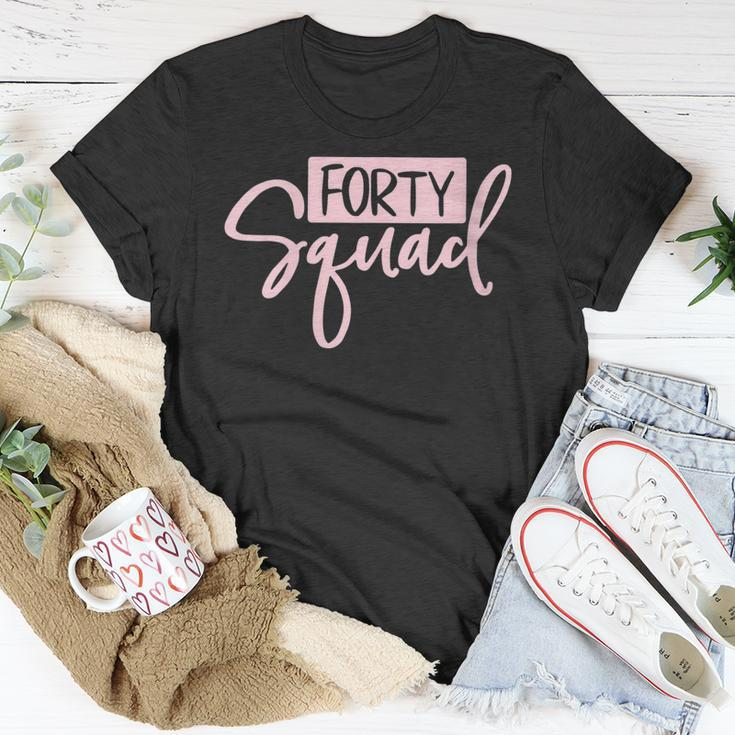 Womens Forty Squad Forty Af Dad Mom 40Th Birthday Matching Outfits Unisex T-Shirt Funny Gifts