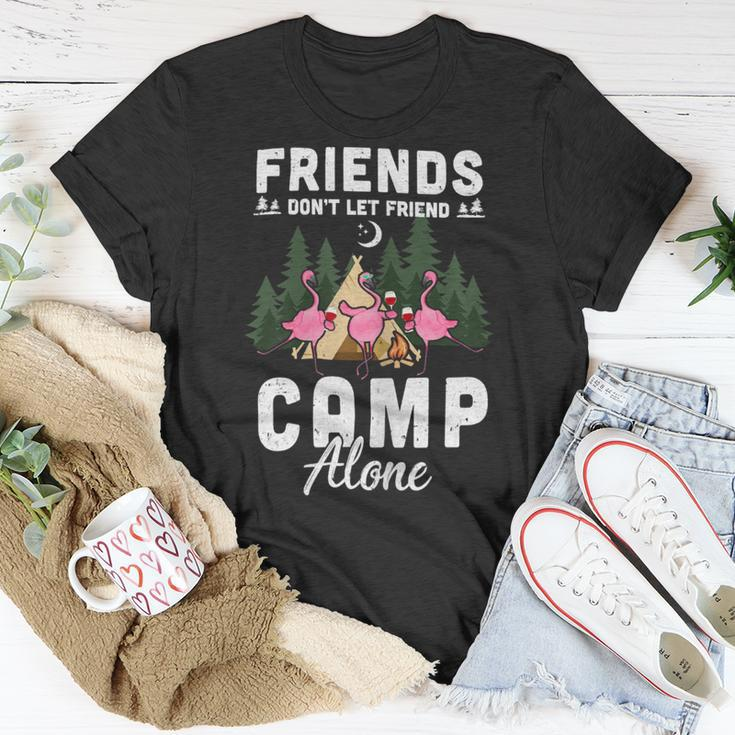 Womens Friends Dont Let Friends Camp Alone Wine Camping FlamingoShirt Unisex T-Shirt Unique Gifts