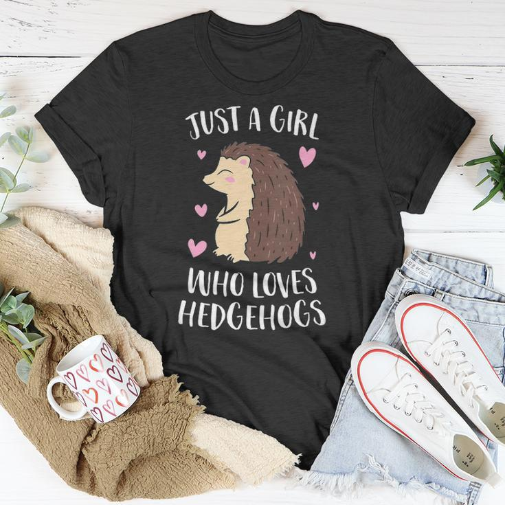 Womens Just A Girl Who Loves Hedgehogs Cute Hedgehog Girl Unisex T-Shirt Unique Gifts