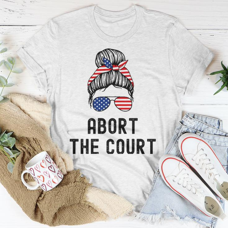 Abort The Court Pro Choice Support Roe V Wade Feminist Body Unisex T-Shirt Unique Gifts