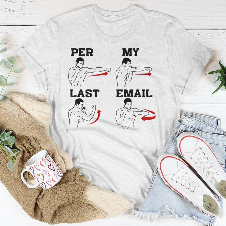 As Per My Last Email Coworker Humor Funny Men Costumed Unisex T-Shirt Unique Gifts